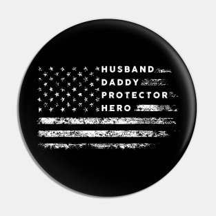 Father's Day Gift For Dad, Husband Daddy Protector Hero Shirt Pin