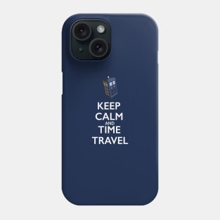 KEEP CALM TIME TRAVEL Phone Case