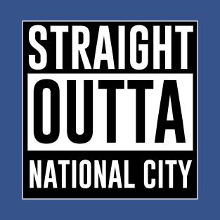 Straight outta National City T-Shirt