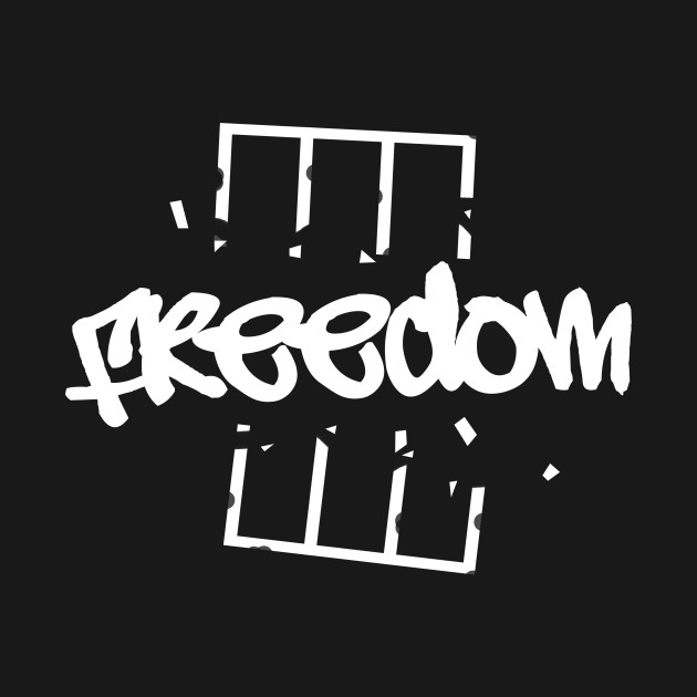 Freedom Graffiti Graffito Writings Drawings Paintings Art