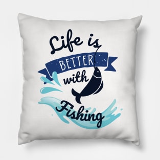 Life is better with fishing- retro Pillow