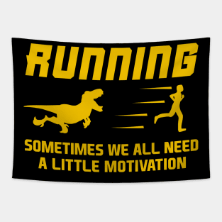 We All Need A Little Motivation Velociraptor Shirt Tapestry