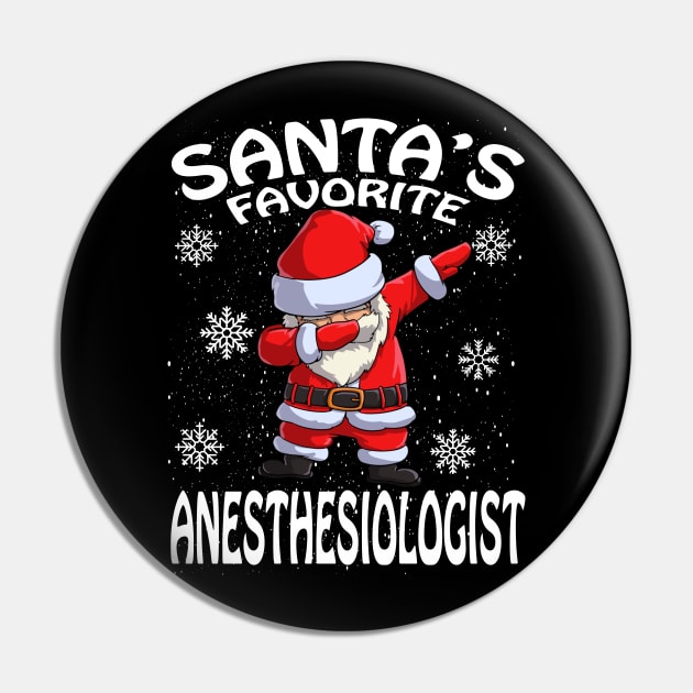 Santas Favorite Anesthesiologist Christmas Pin by intelus