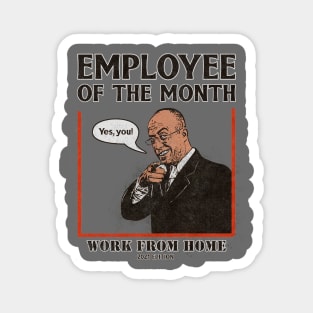 Vintage Employee Of The Month Work From Home 2021, Online Working Shirt 2021 Edition Magnet