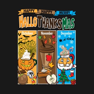 Happy HalloThanksMas T-Shirt