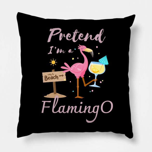 Pretend I'm a Flamingo Summer beach Pillow by CoolFuture