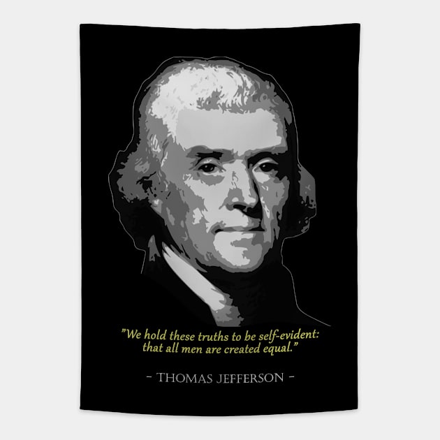 Thomas Jefferson Quote Tapestry by Nerd_art