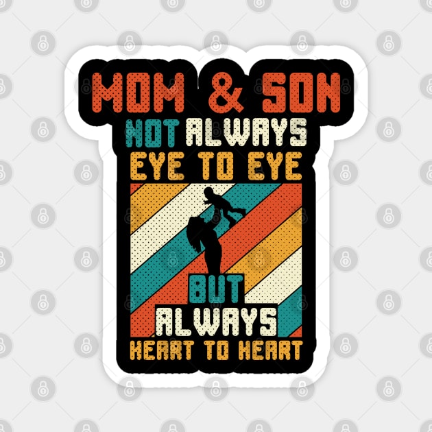 Mom and Son not always Eye to Eye but always Magnet by Global Creation