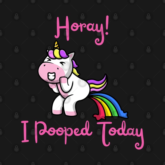 Horay I Pooped Today #7 by BloomInOctober