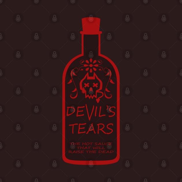 DEVIL'S TEARS - THE HOT SAUCE THAT WILL RAISE THE DEAD by droidmonkey