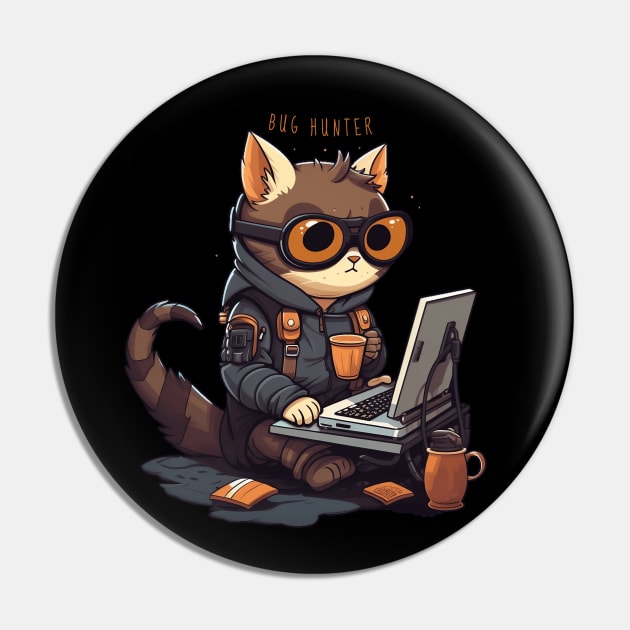 Funny Programmer Cute Cat Bug Hunter Pin by origato