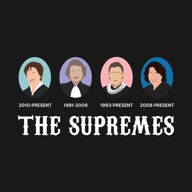 The Supremes - Ruth Bader Ginsburg - T-Shirt