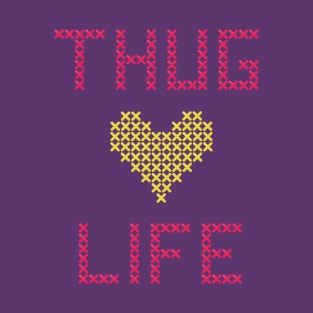 Cross Stitch Thug Life T-Shirt