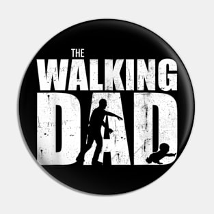 Funny Walking Daddy Gifts Tee Pin