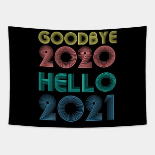 Goodbye 2020 Hello 2021 New Years 2021 senior Tapestry