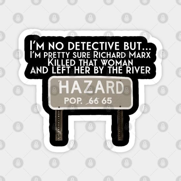 Hazard Magnet by J&S mason