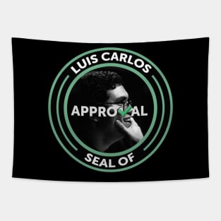 Luis Carlos Seal of Approval Tapestry