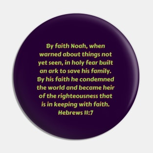 Bible Verse Hebrews 11:7 Pin