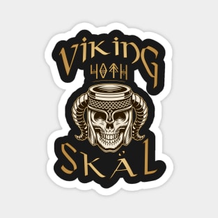 Viking-Skål-40th Birthday Celebration for a Viking Warrior - Gift Idea Magnet