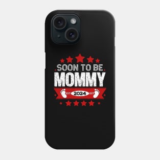 New Mom 2024 First Time Mom Soon To Be Mommy 2024 Phone Case