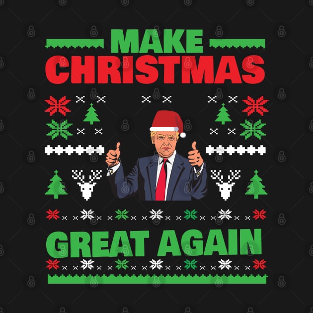 Make Christmas Great Again Trump Funny Tee Shirt by jMvillszz