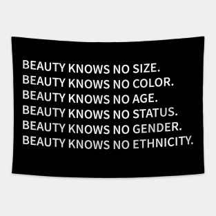 Beauty Knows No Size Color Age Status Gender Ethnicity Tapestry