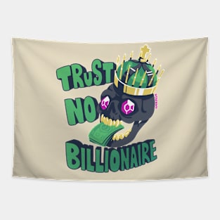 Trust No Billionaire Tapestry