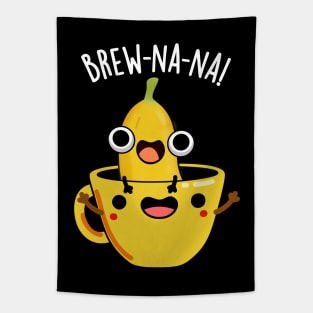 Brew-nana Funny Banana Puns Tapestry