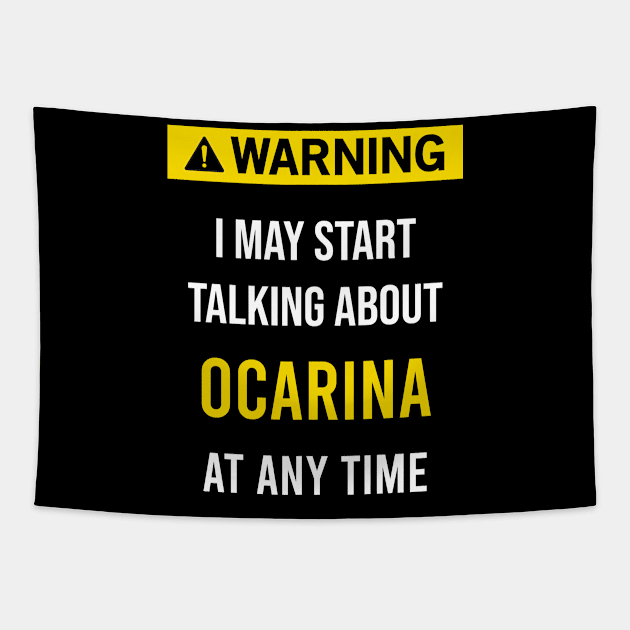 Warning Ocarina Tapestry by blakelan128