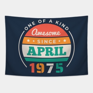 Retro Awesome Since April 1975 Birthday Vintage Bday 1975 Tapestry