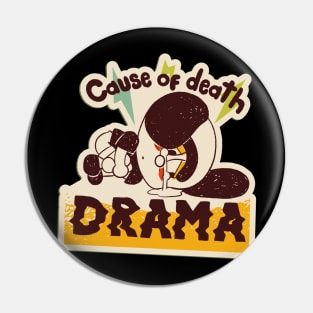 Cause Of Death Drama Anti Valentine Pin