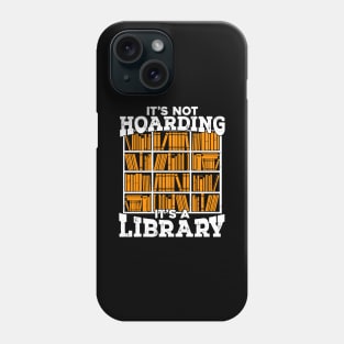 Library Reading Lover Librarian Gift Phone Case