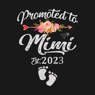 Promoted to mimi est 2023 T-Shirt