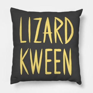 Lizard Kween Pillow