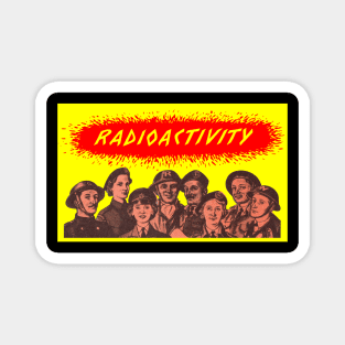 Radioactivity Magnet