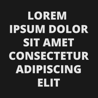 Iconic Placeholder Text Dummy - Lorem ipsum dolor sit amet consectetur adipiscing elit T-Shirt