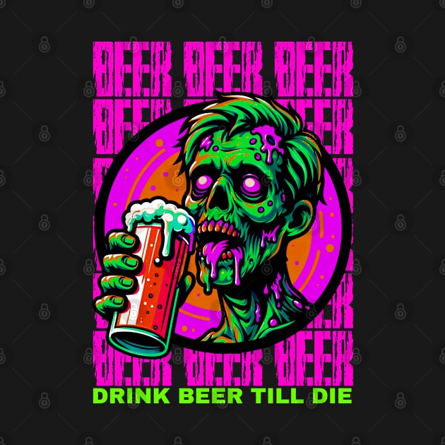 Beer till die by Asu Tropis