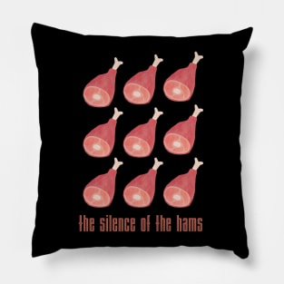 The Silence of the Hams - Funny meat lovers design Pillow