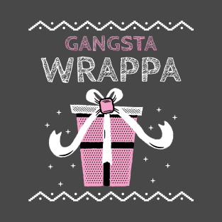 Gangsta wrappa T-Shirt