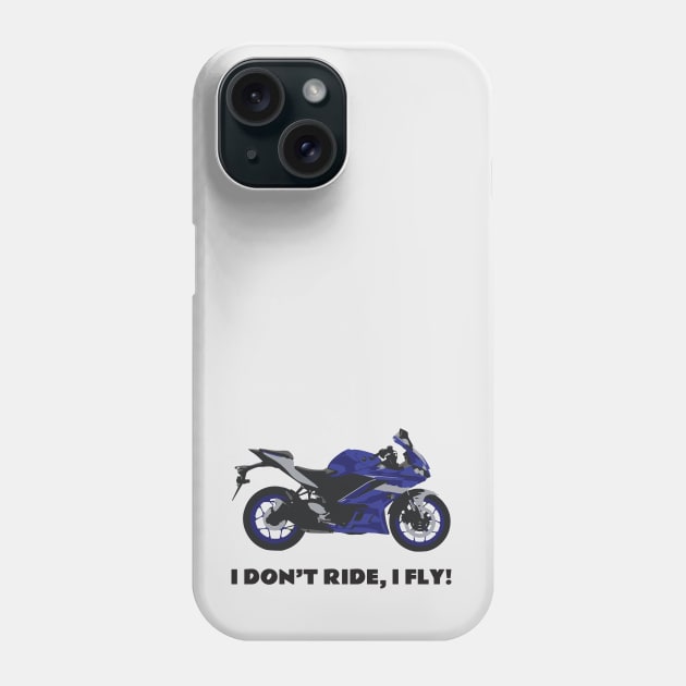 I don't ride, I fly! Yamaha YZF-R3 Blue Phone Case by WiredDesigns