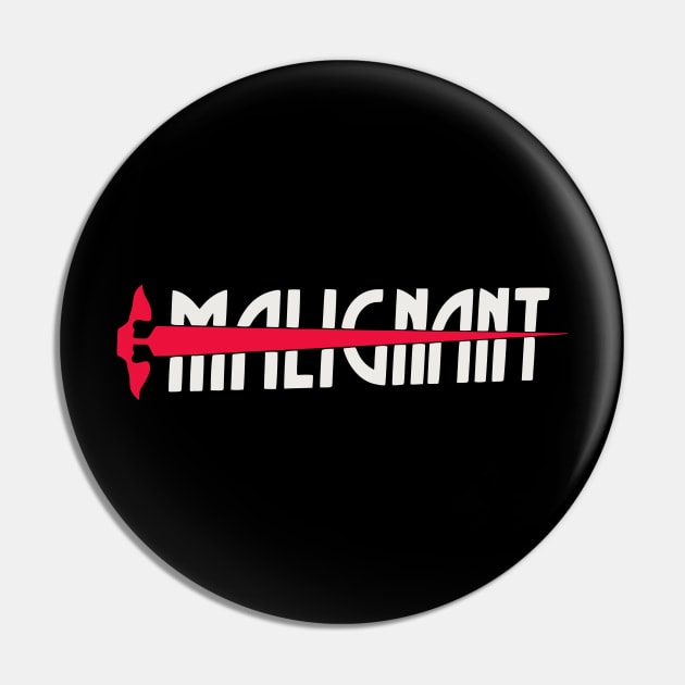 Malignant (High Quality Logo - III) Pin by amon_tees