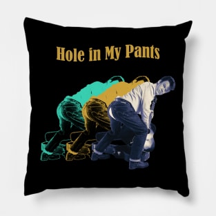 Hole in My Pants Shadow Vintage Pillow