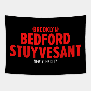 Bedford Stuyvesant Brooklyn Logo - Brooklyn Street Vibe, New York City Shirt Tapestry