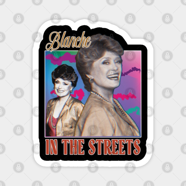 Blanche Devereaux //\/ Golden Girls 80s Tribute Design Magnet by Trendsdk