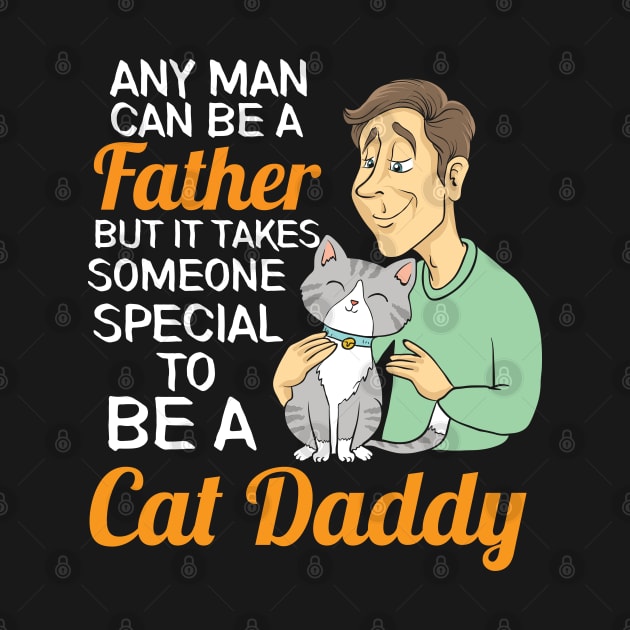 CATS: Cat Daddy Cat Lover by woormle