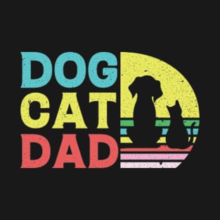 Dog Cat Dad T-Shirt