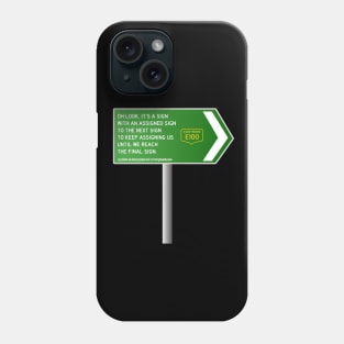 Rhyming Sign Phone Case