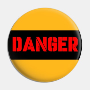 dANGER Pin