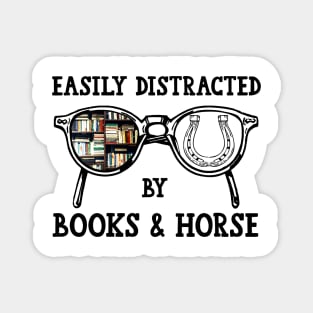 Easily Distracted By Books And Horse Magnet