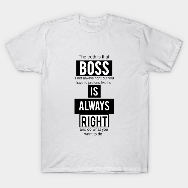 funny boss shirts